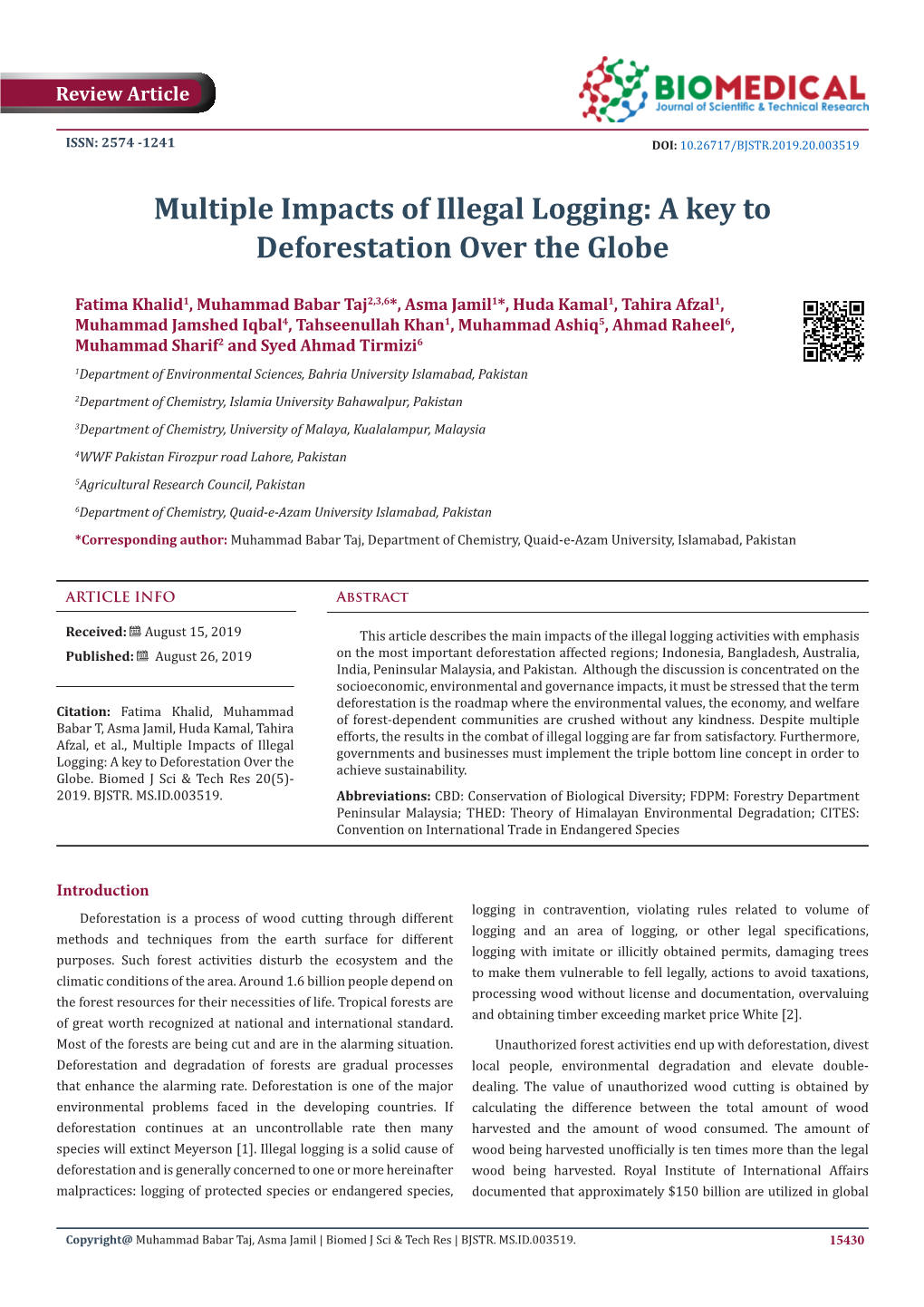 Multiple Impacts of Illegal Logging: a Key to Deforestation Over the Globe