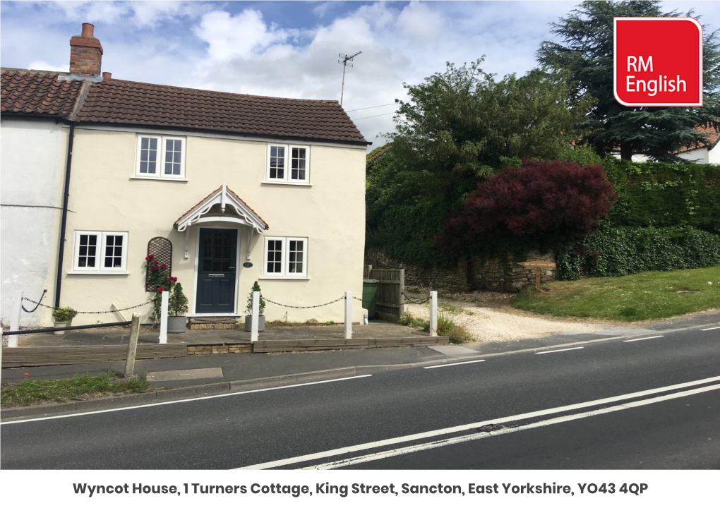 Wyncot House, 1 Turners Cottage, King Street, Sancton, East