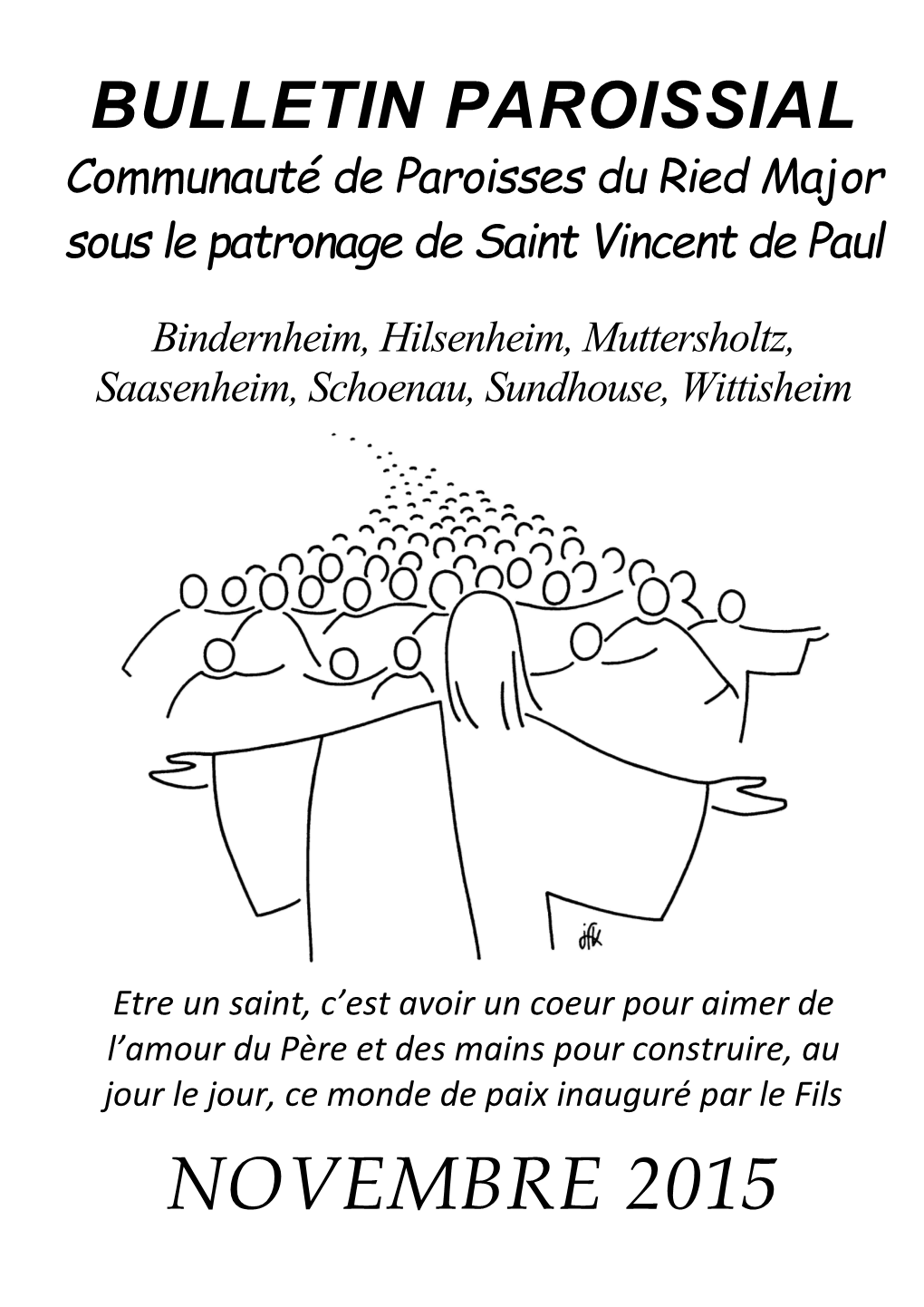 BULLETIN PAROISSIAL Communauté De Paroisses Du Ried Major Sous Le Patronage De Saint Vincent De Paul