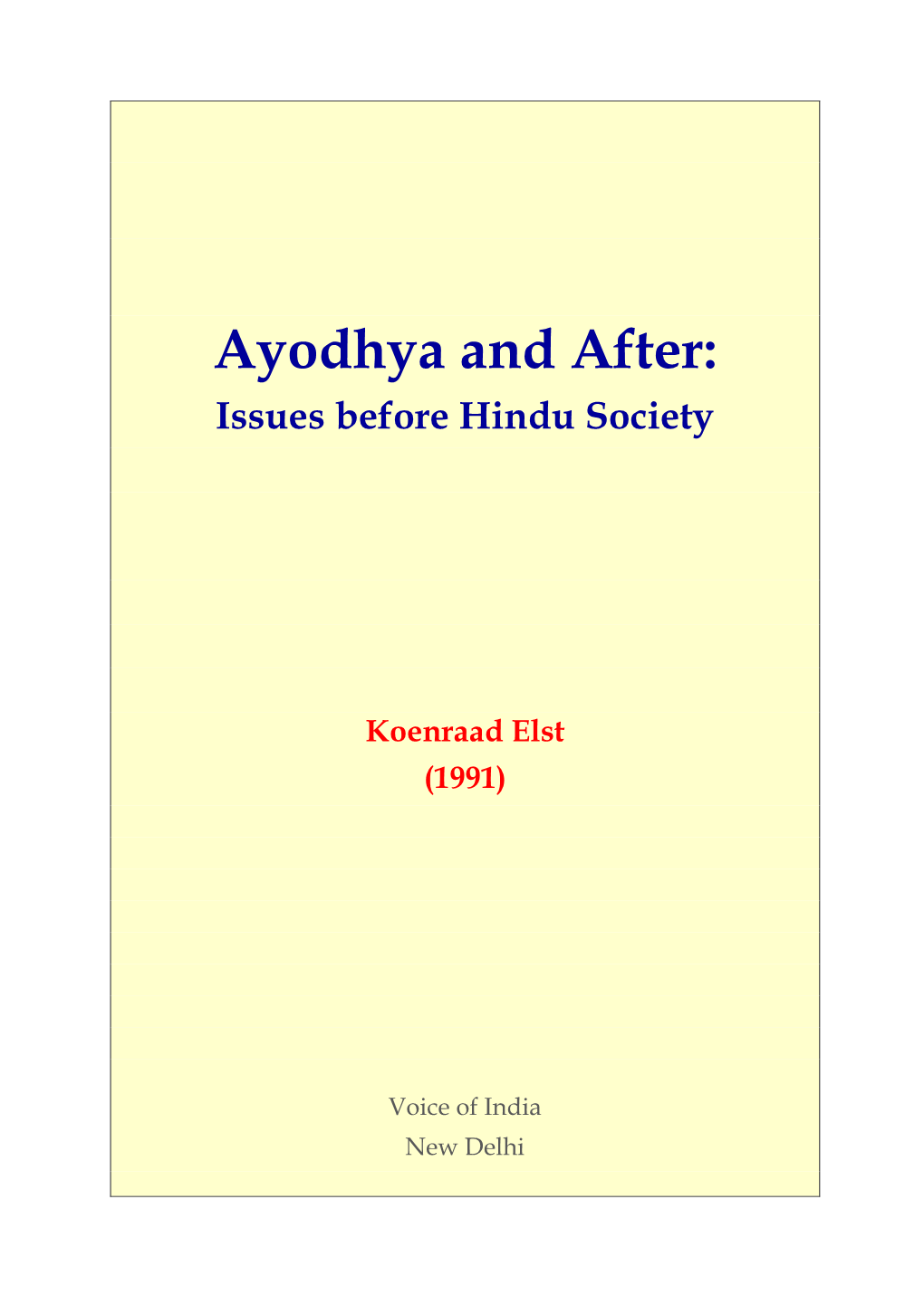 Ayodhya and After: Issues Before Hindu Society