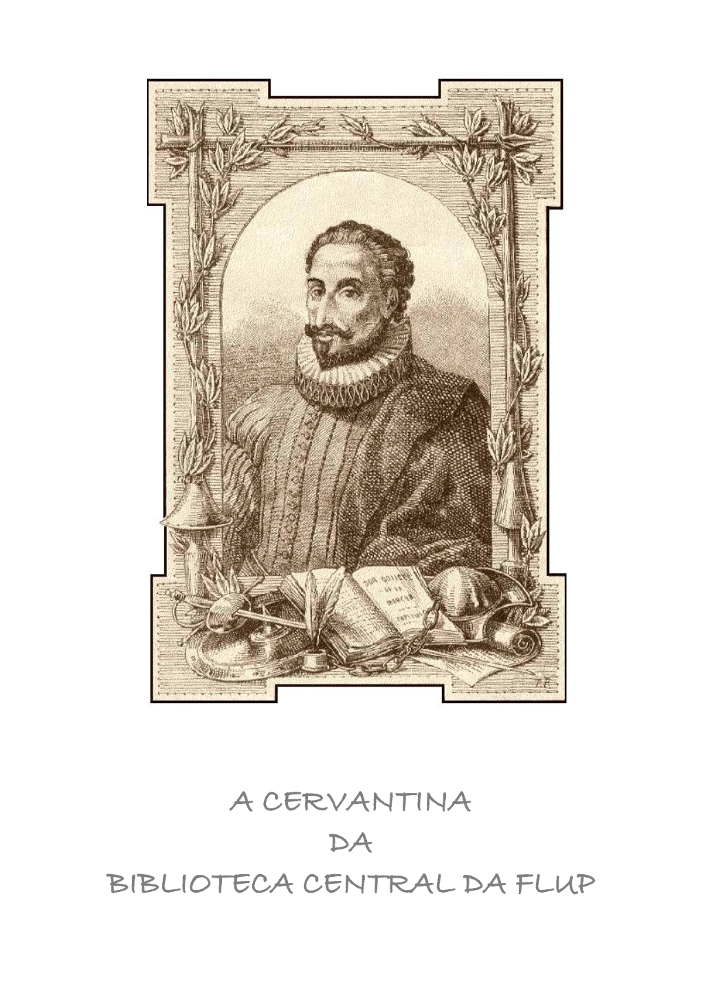 Vida De Miguel De Cervantes Saavedra