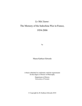 Le Mal Jaune: the Memory of the Indochina War in France, 1954-2006