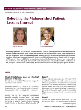 Refeeding the Malnourished Patient: Lessons Learned