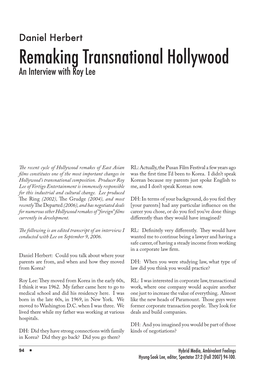 Remaking Transnational Hollywood an Interview with Roy Lee