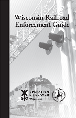 Wisconsin Railroad Enforcement Guide