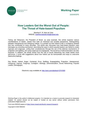 Working Paper How Leaders Get the Worst out of People: the Threat Of
