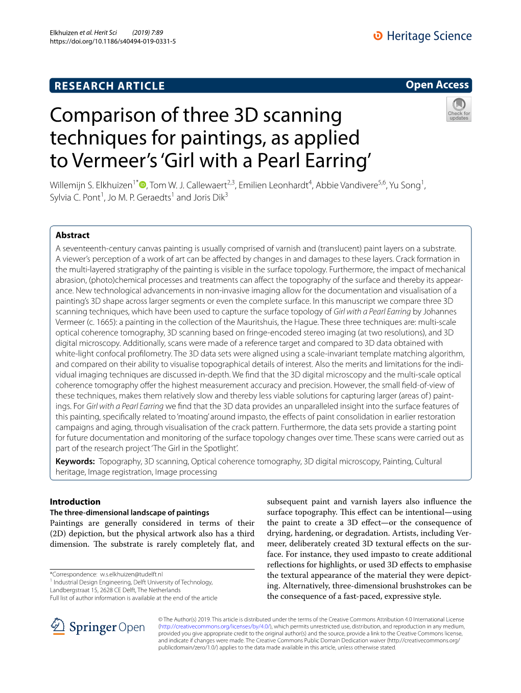 Comparison of Three 3D Scanning Techniques for Paintings, As Applied to Vermeer’S ‘Girl with a Pearl Earring’ Willemijn S