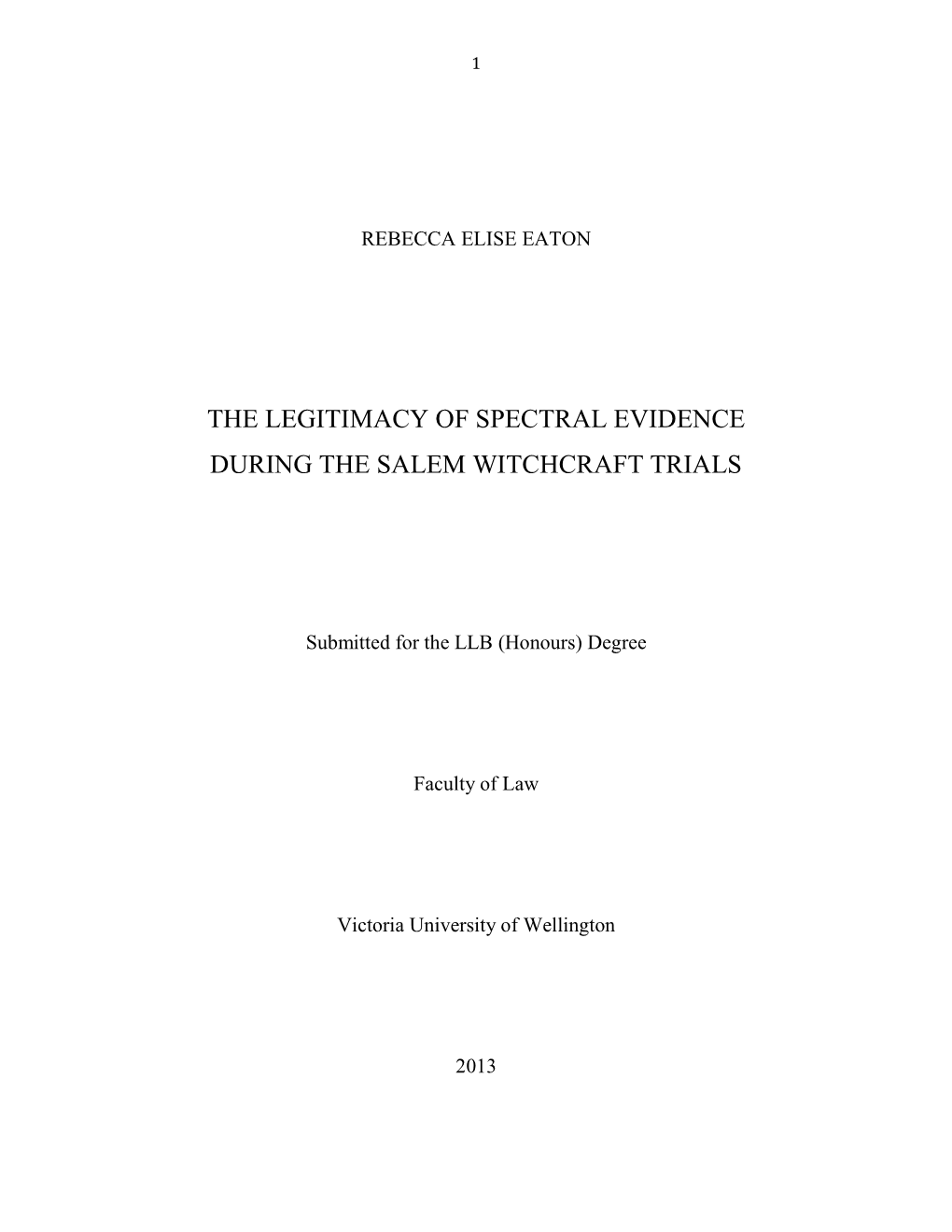 The Legitimacy of Spectral Evidence During the Salem Witchcraft Trials