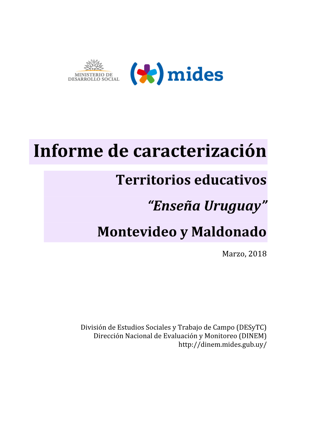 Informe De Caracterización Territorios Educativos “Enseña Uruguay” Montevideo Y Maldonado