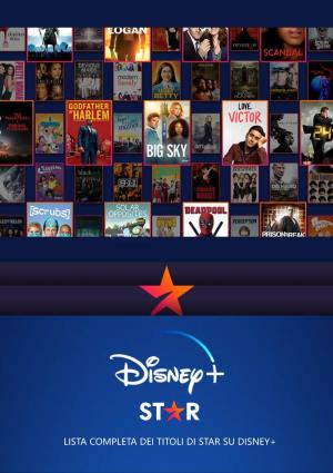 Lista Completa Dei Titoli Di Star Su Disney+
