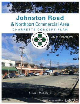 Johnston Road & Northport Commercial Area CHARRETTE CONCEPT PLAN