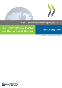 The Health Costs of Inaction with Respect to Air Pollution