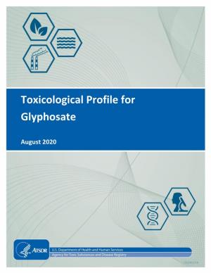 Toxicological Profile for Glyphosate Were