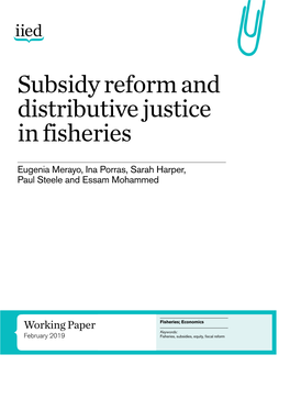 Subsidy Reform and Distributive Justice in Fisheries