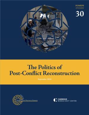 The Politics of Post-Conflict Reconstruction (Pdf)