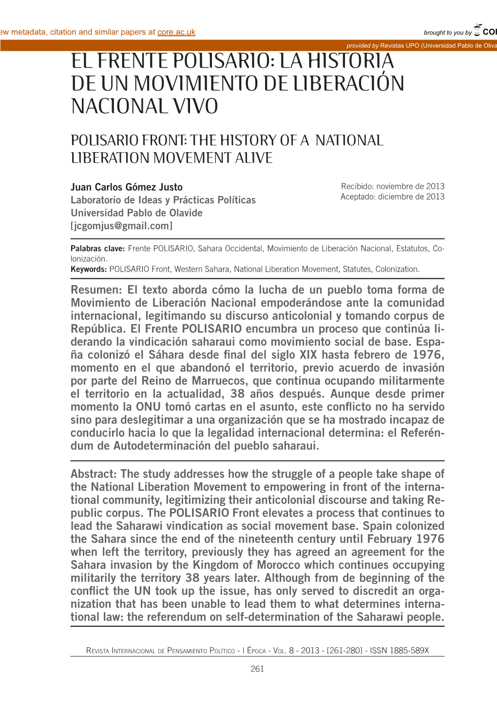 El Frente Polisario: La Historia De Un Movimiento De Liberación Nacional Vivo Polisario Front: the History of a National Liberation Movement Alive