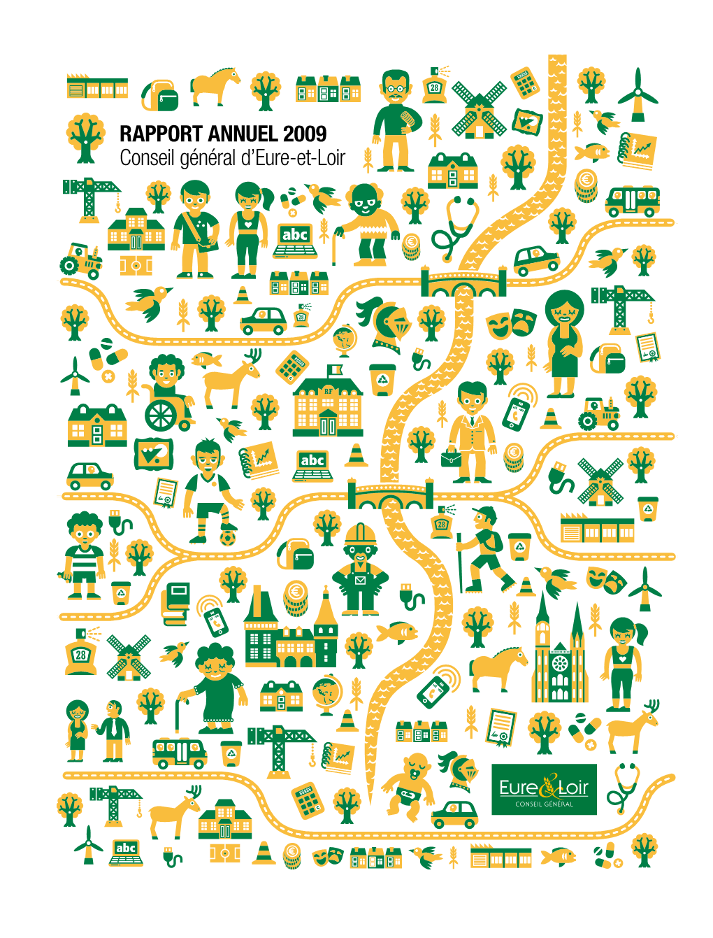 RAPPORT ANNUEL 2009 Conseil Général D'eure-Et-Loir