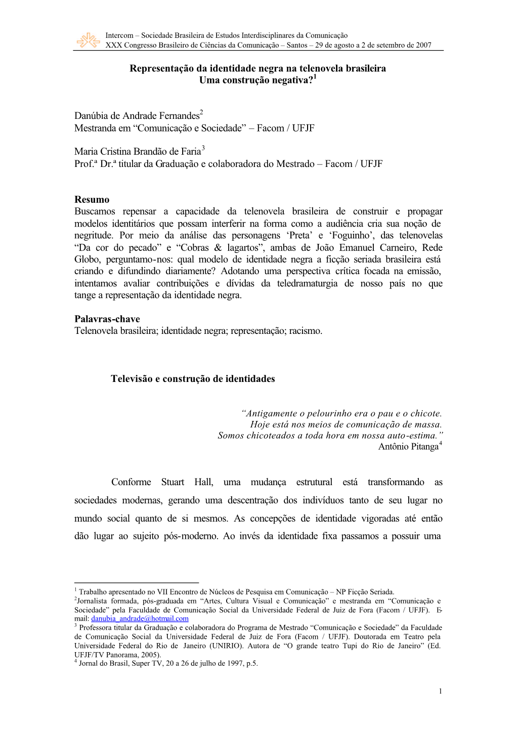 Representação Da Identidade Negra Na Telenovela Brasileira Uma Construção Negativa?1