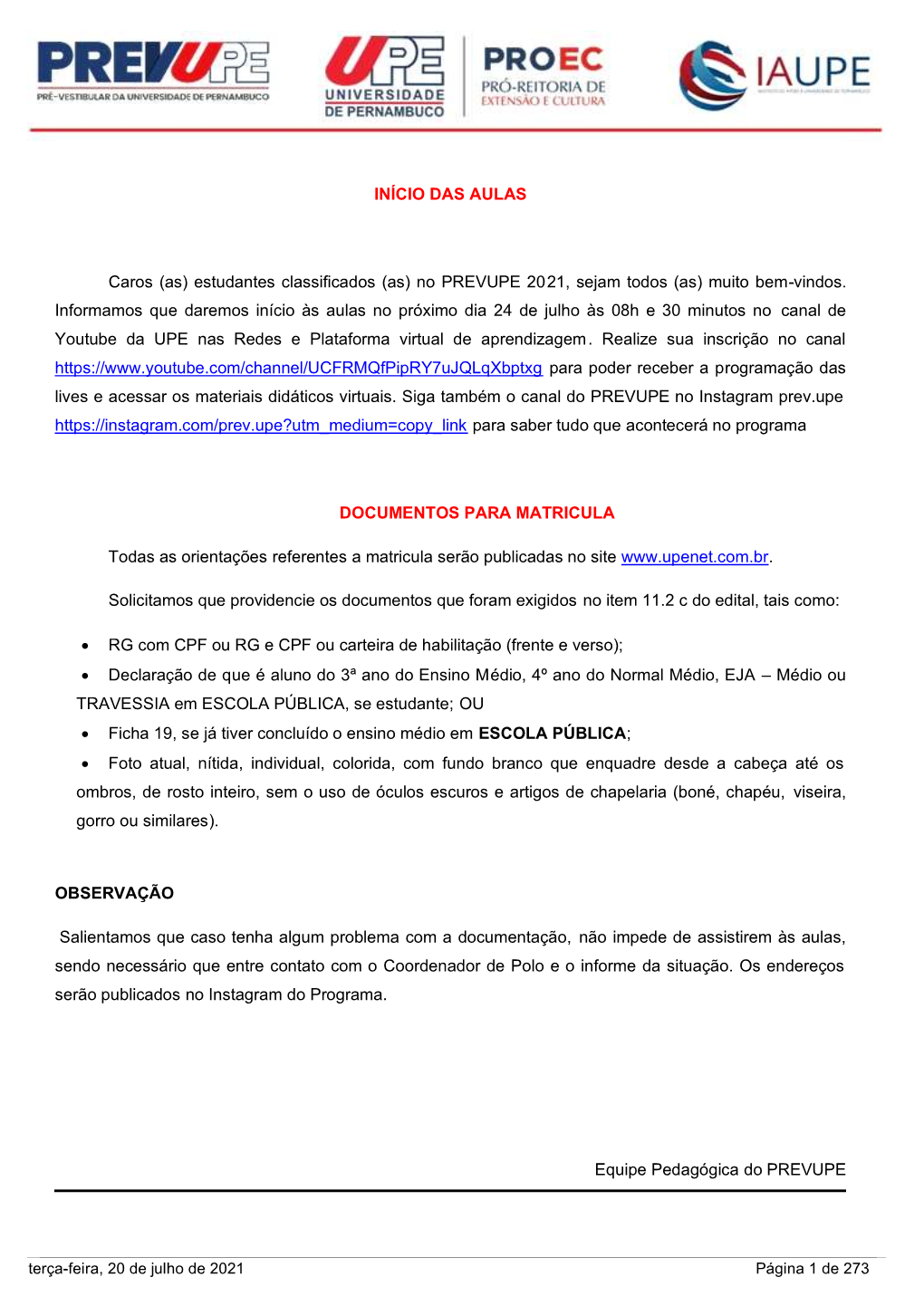 Processo Seletivo Do Pré-Vestibular Da Universidade De Pernambuco - Prevupe / 2021