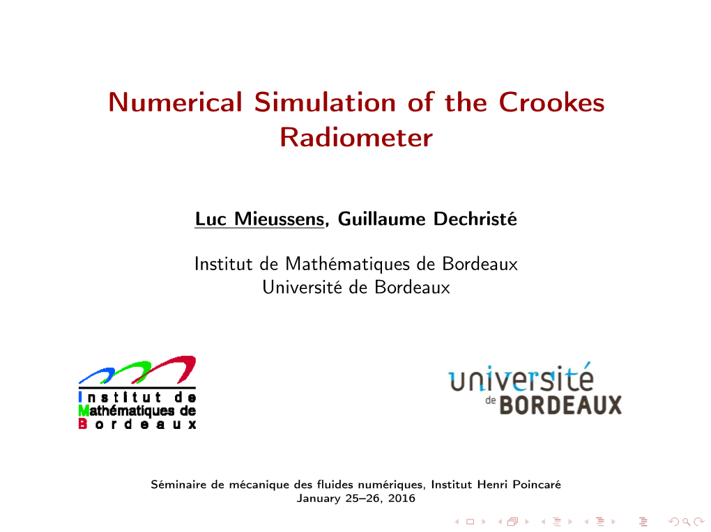 Numerical Simulation of the Crookes Radiometer