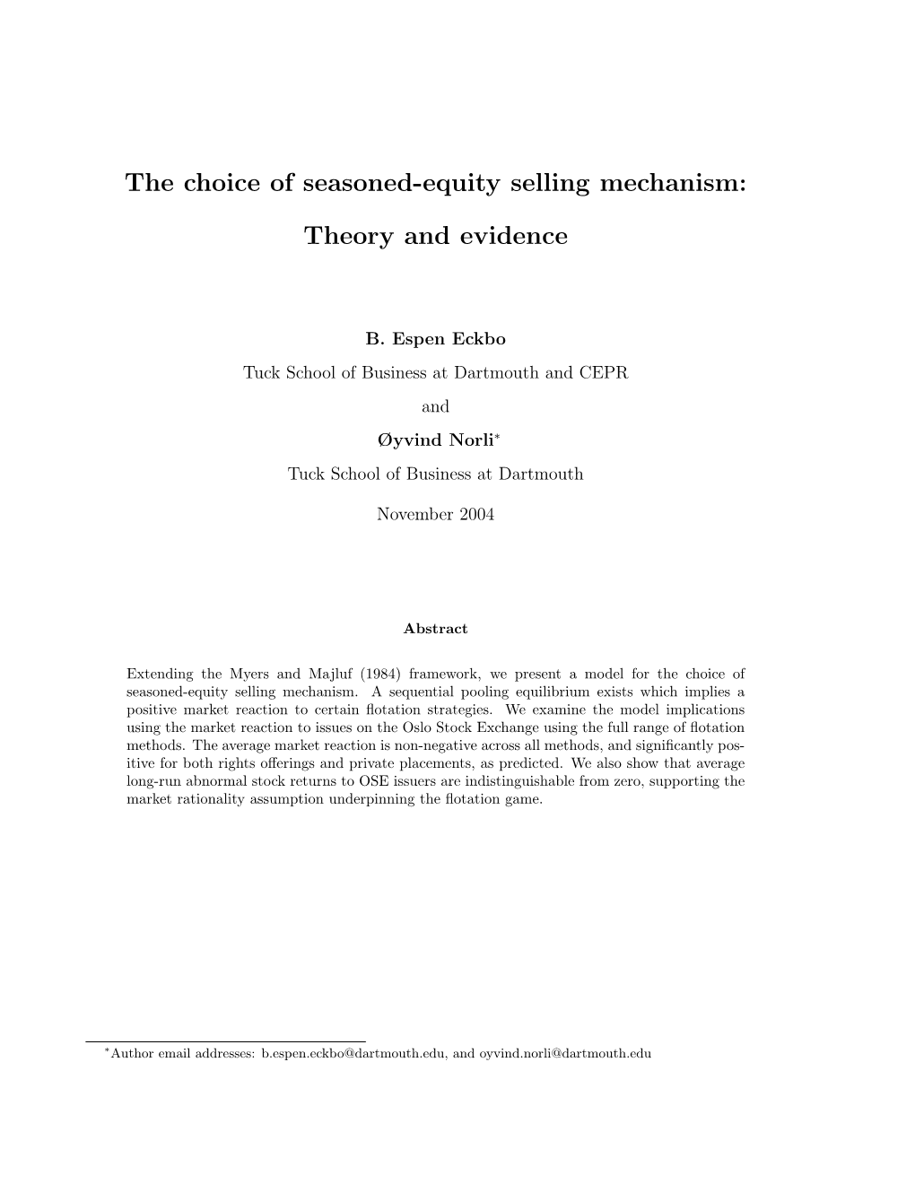 The Choice of Seasoned-Equity Selling Mechanism