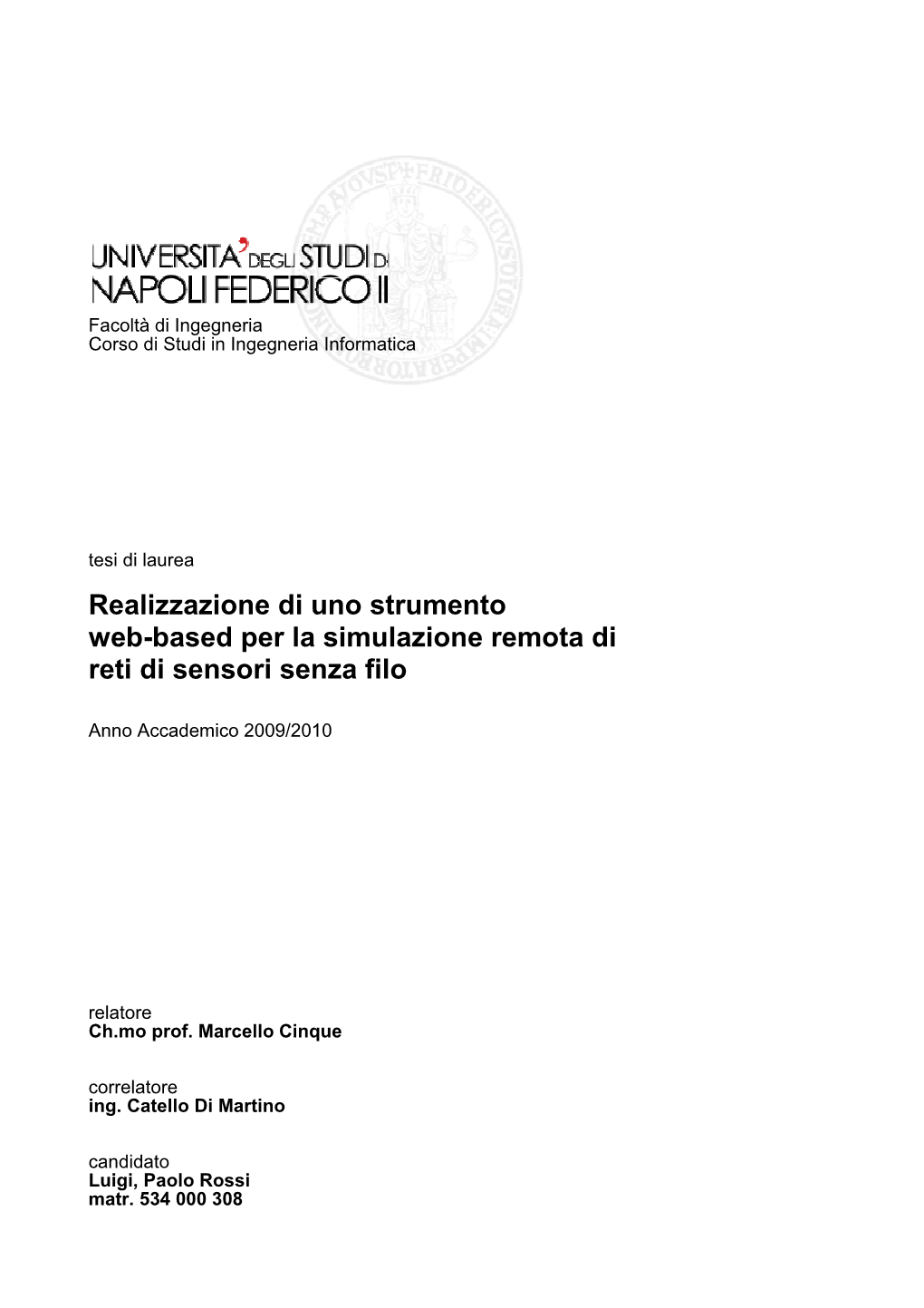 Zione Di Uno Strumento Ed Per La Simulazione Remota Di Senza Filo