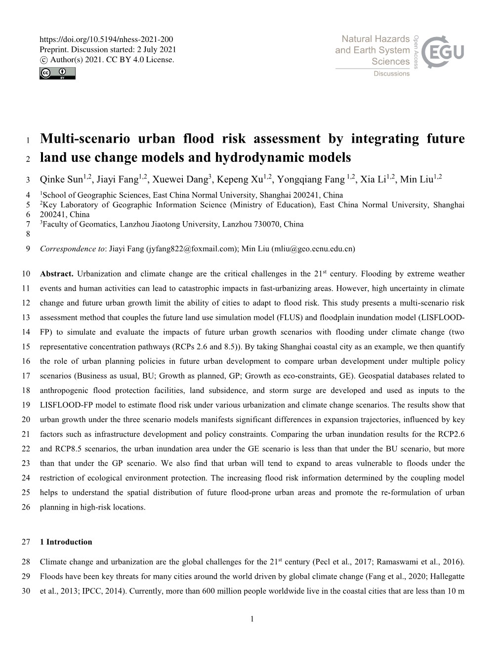 Multi-Scenario Urban Flood Risk Assessment by Integrating Future 2 Land Use Change Models and Hydrodynamic Models