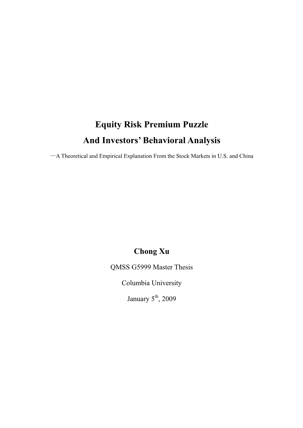 Equity Risk Premium Puzzle and Investors' Behavioral Analysis