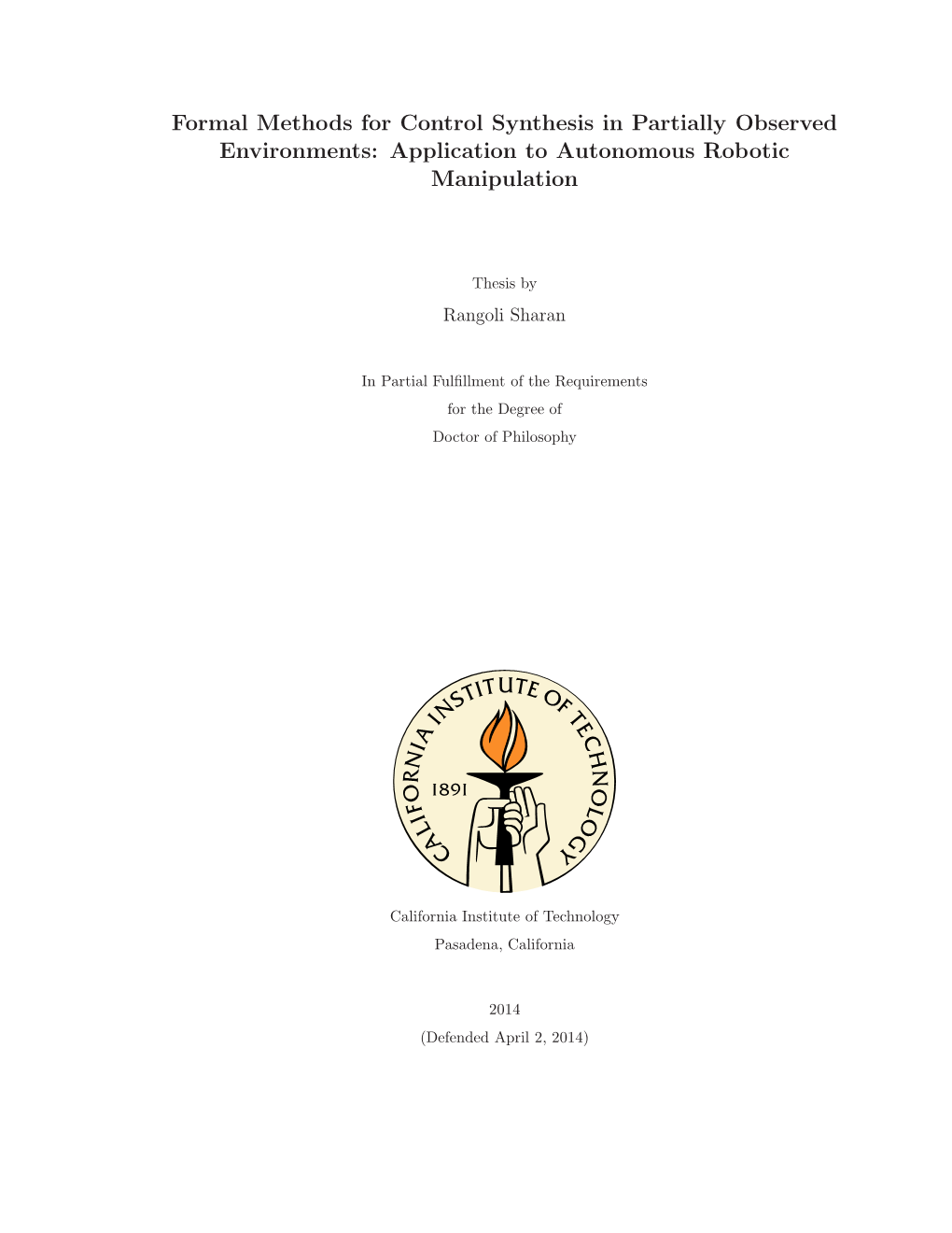 Formal Methods for Control Synthesis in Partially Observed Environments: Application to Autonomous Robotic Manipulation