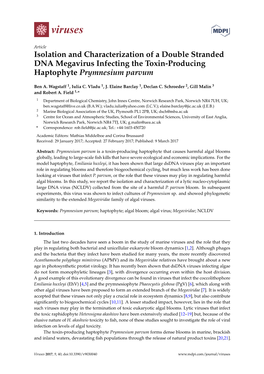 Isolation and Characterization of a Double Stranded DNA Megavirus Infecting the Toxin-Producing Haptophyte Prymnesium Parvum