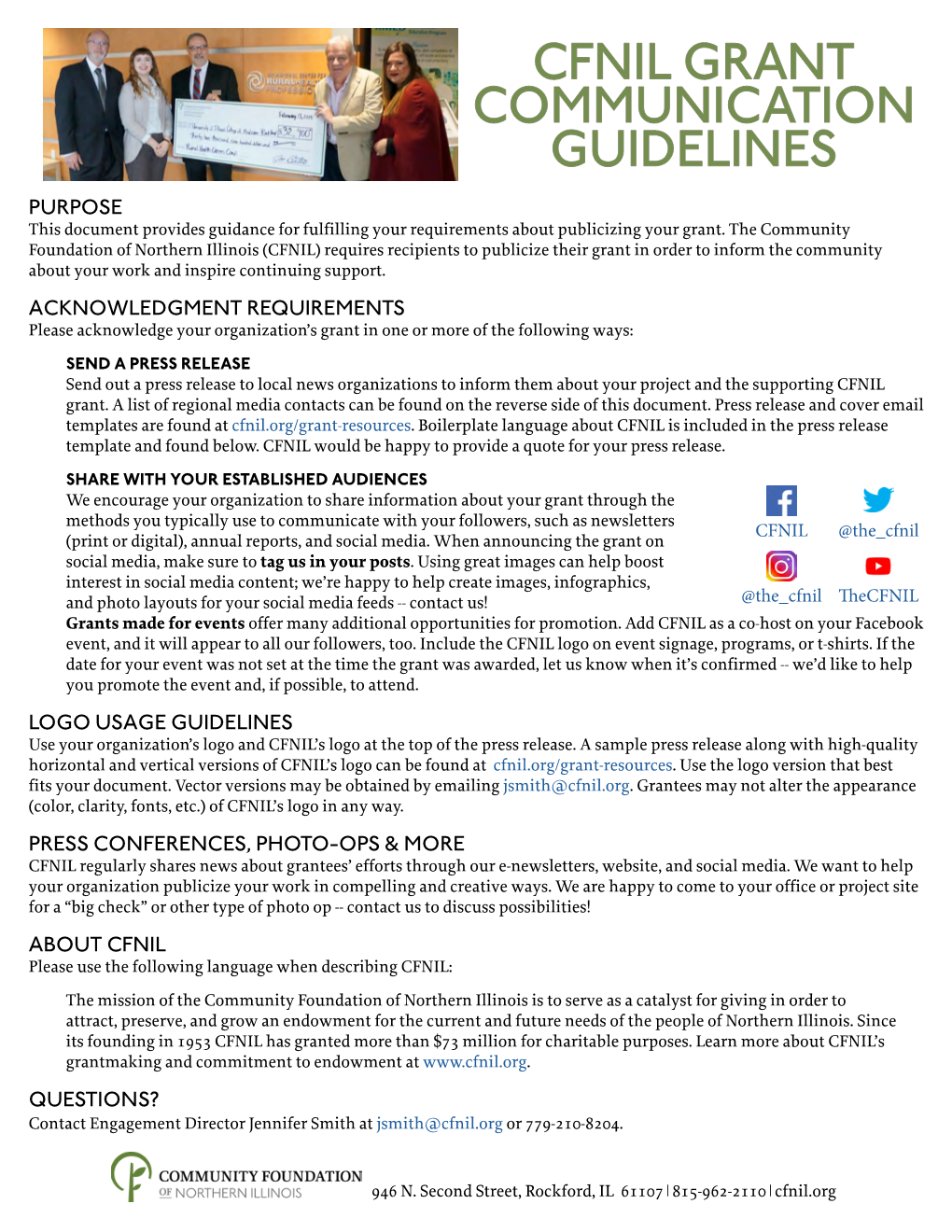 CFNIL GRANT COMMUNICATION GUIDELINES PURPOSE This Document Provides Guidance for Fulfilling Your Requirements About Publicizing Your Grant