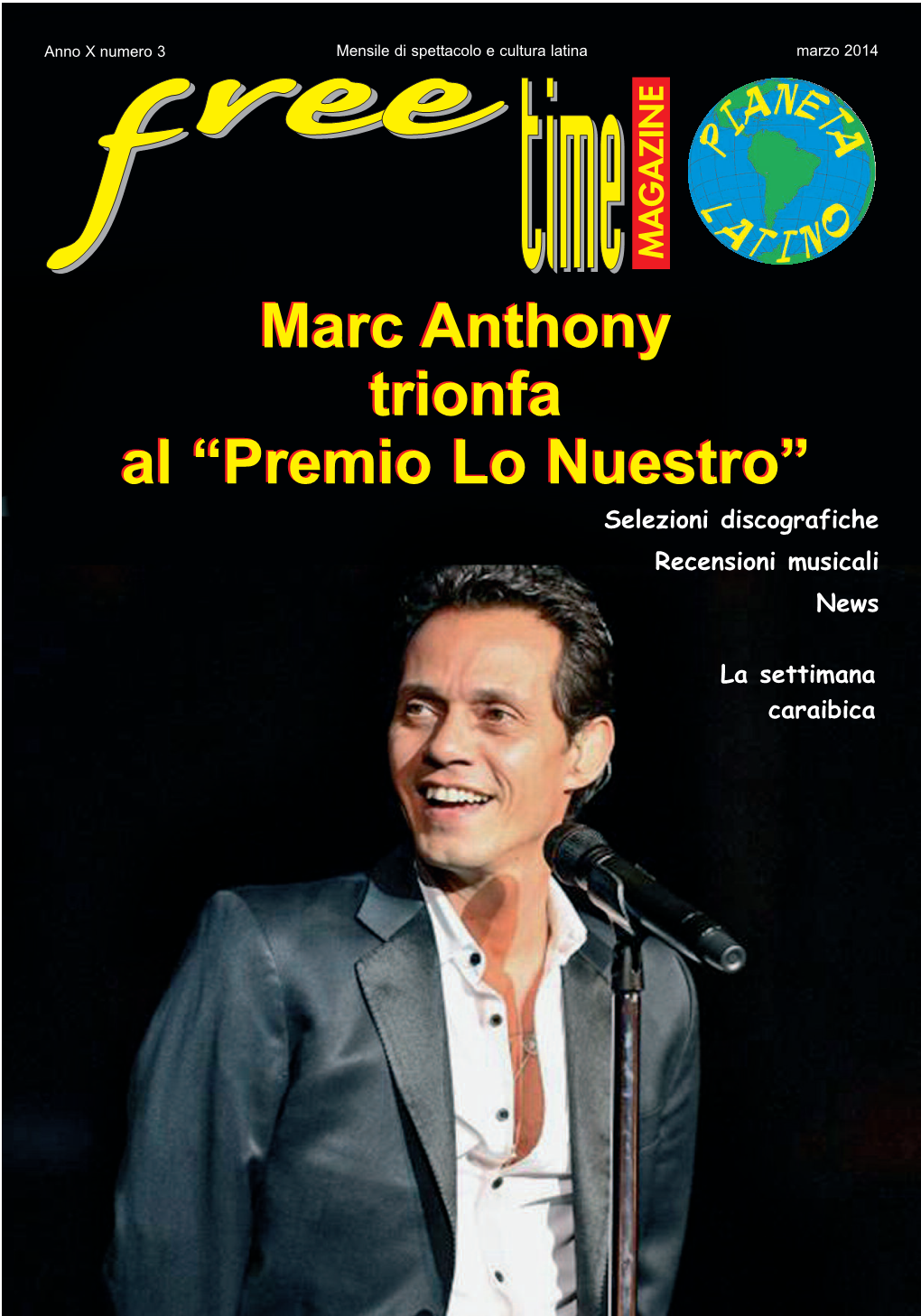 Marc Anthony Trionfa Al “Premio Lo Nuestro”