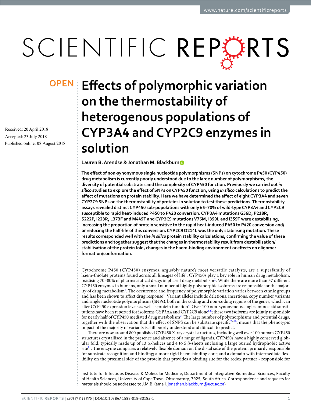 Effects of Polymorphic Variation on the Thermostability of Heterogenous