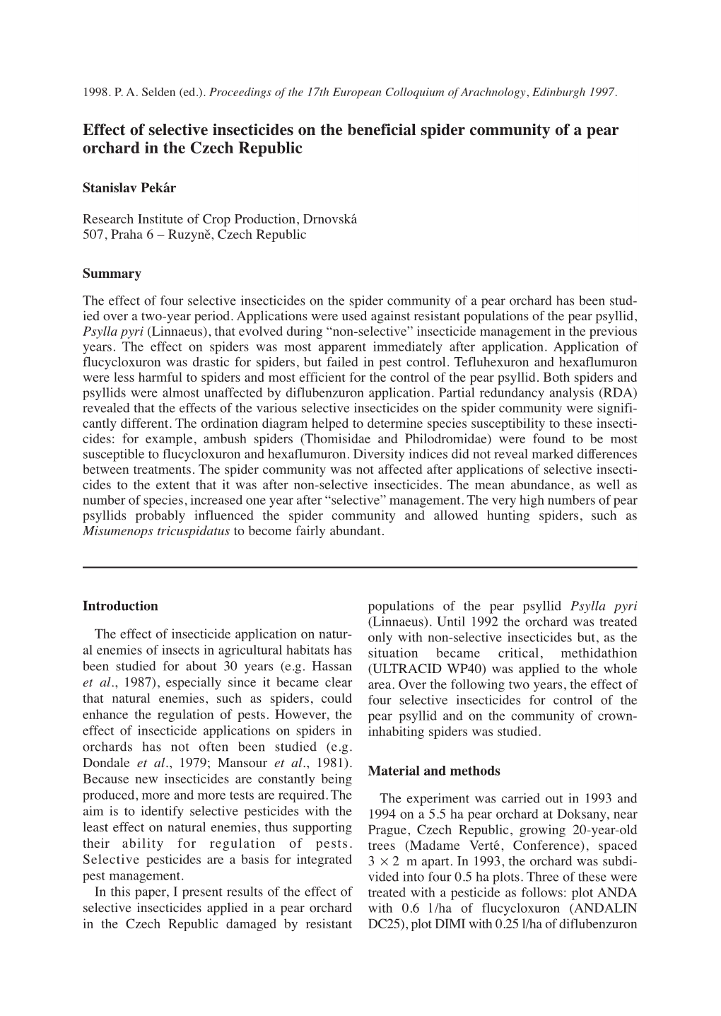 Effect of Selective Insecticides on the Beneficial Spider Community of a Pear Orchard in the Czech Republic