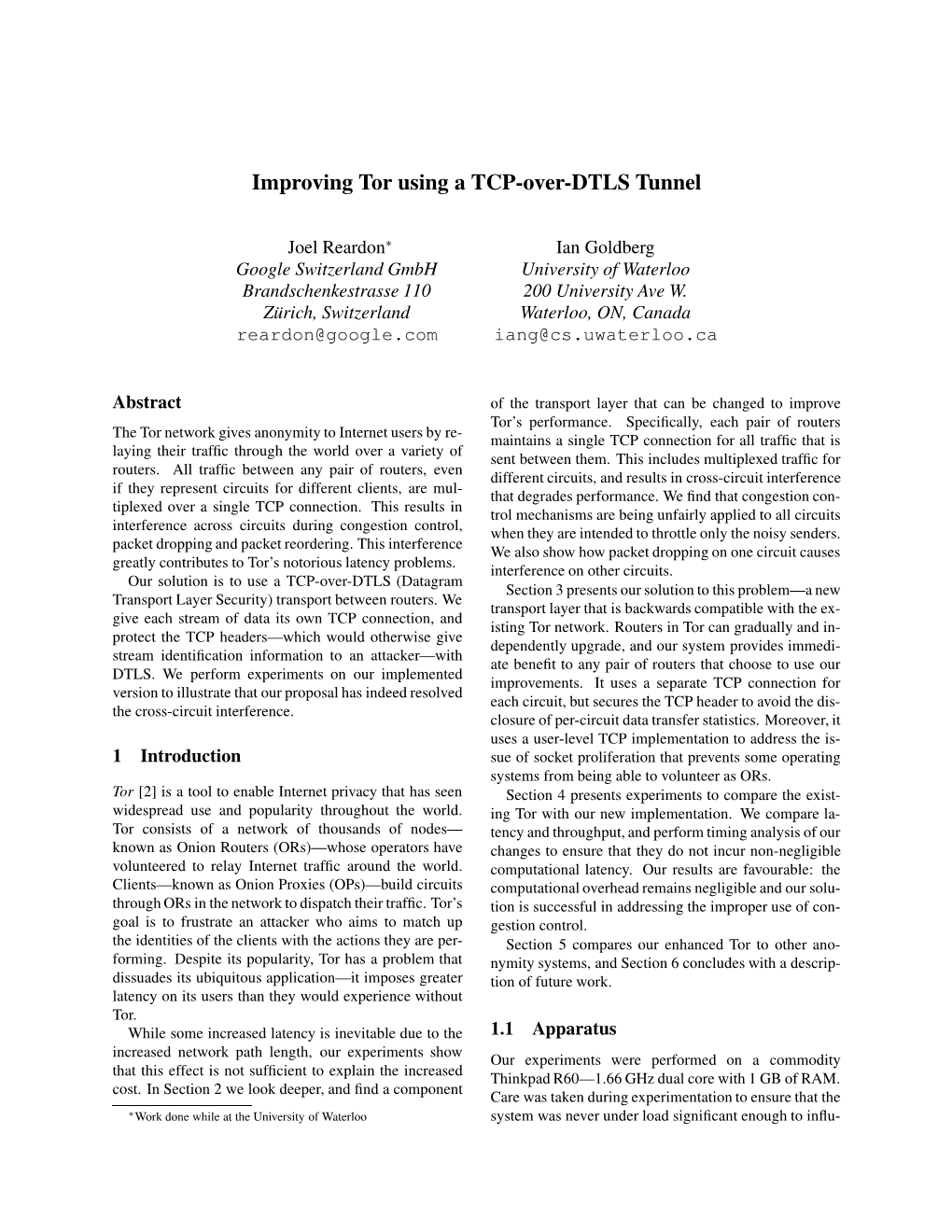 Improving Tor Using a TCP-Over-DTLS Tunnel