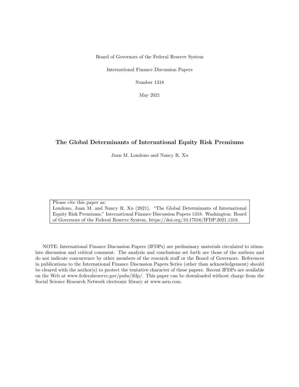 The Global Determinants of International Equity Risk Premiums