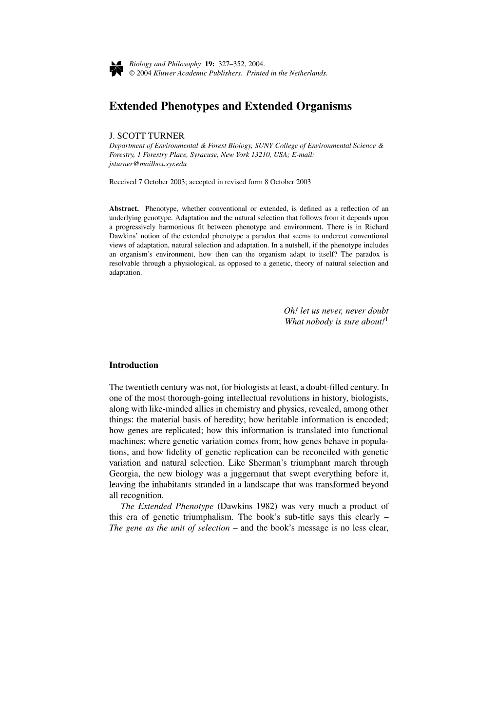 Extended Phenotypes and Extended Organisms