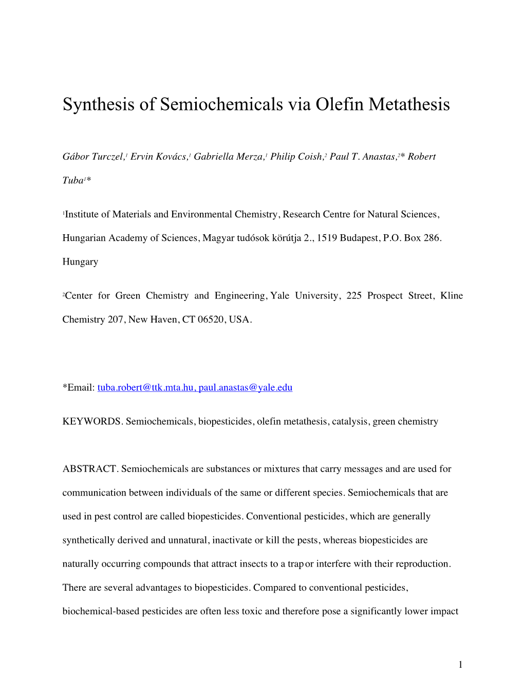 Synthesis of Semiochemicals Via Olefin Metathesis