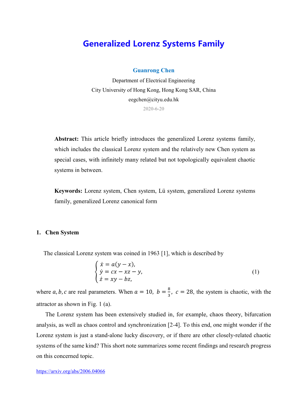 Generalized Lorenz Systems Family