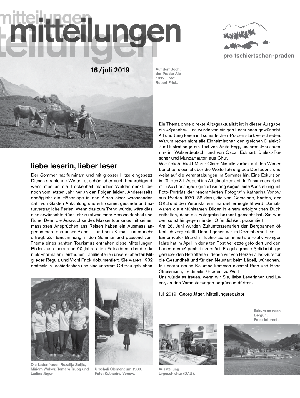 Mitteilungenmitteilungen Mitteilungen Pro Tschiertschen-Praden Auf Dem Joch, 16/Juli 2019 Der Prader Alp 1932
