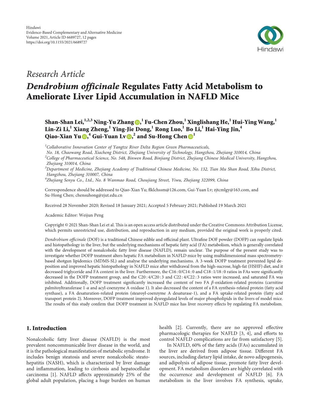 Research Article Dendrobium Officinale Regulates Fatty Acid Metabolism to Ameliorate Liver Lipid Accumulation in NAFLD Mice