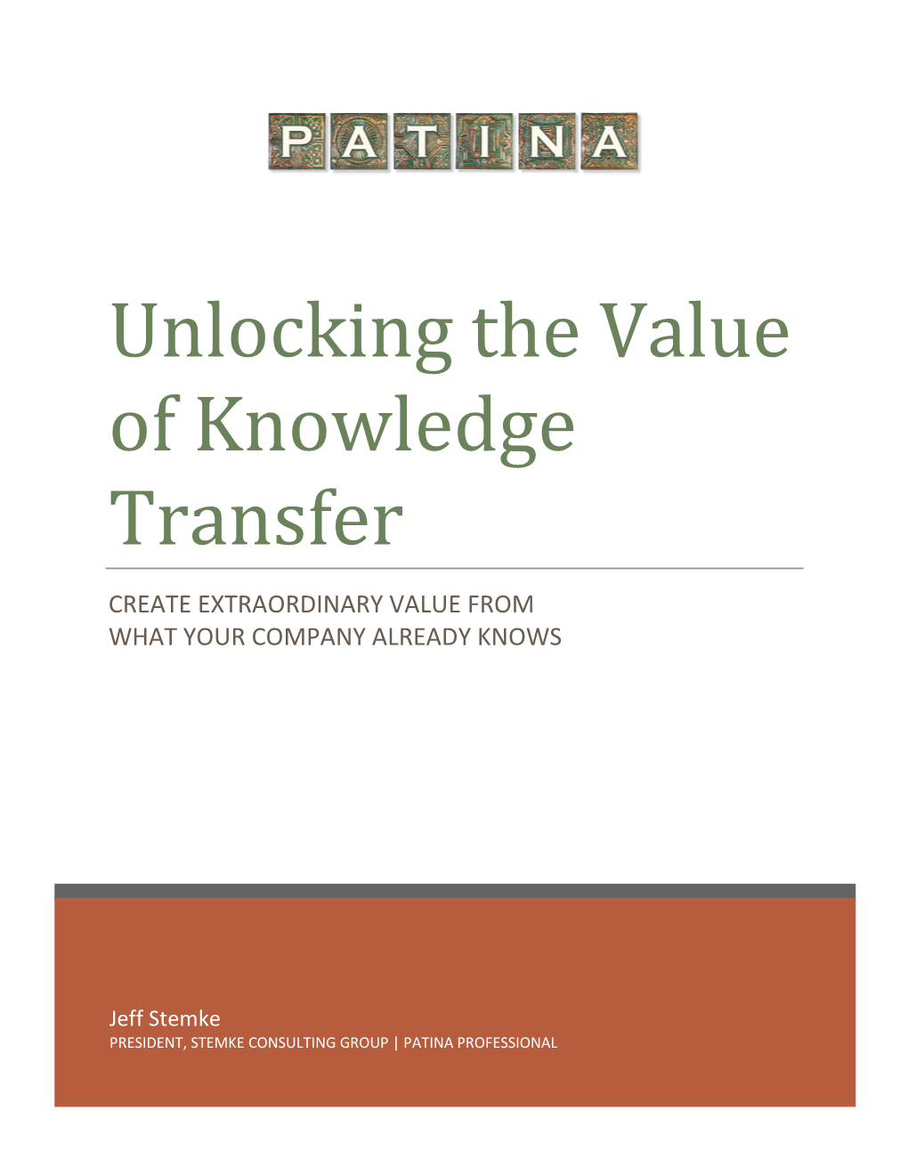 Unlocking the Value of Knowledge Transfer