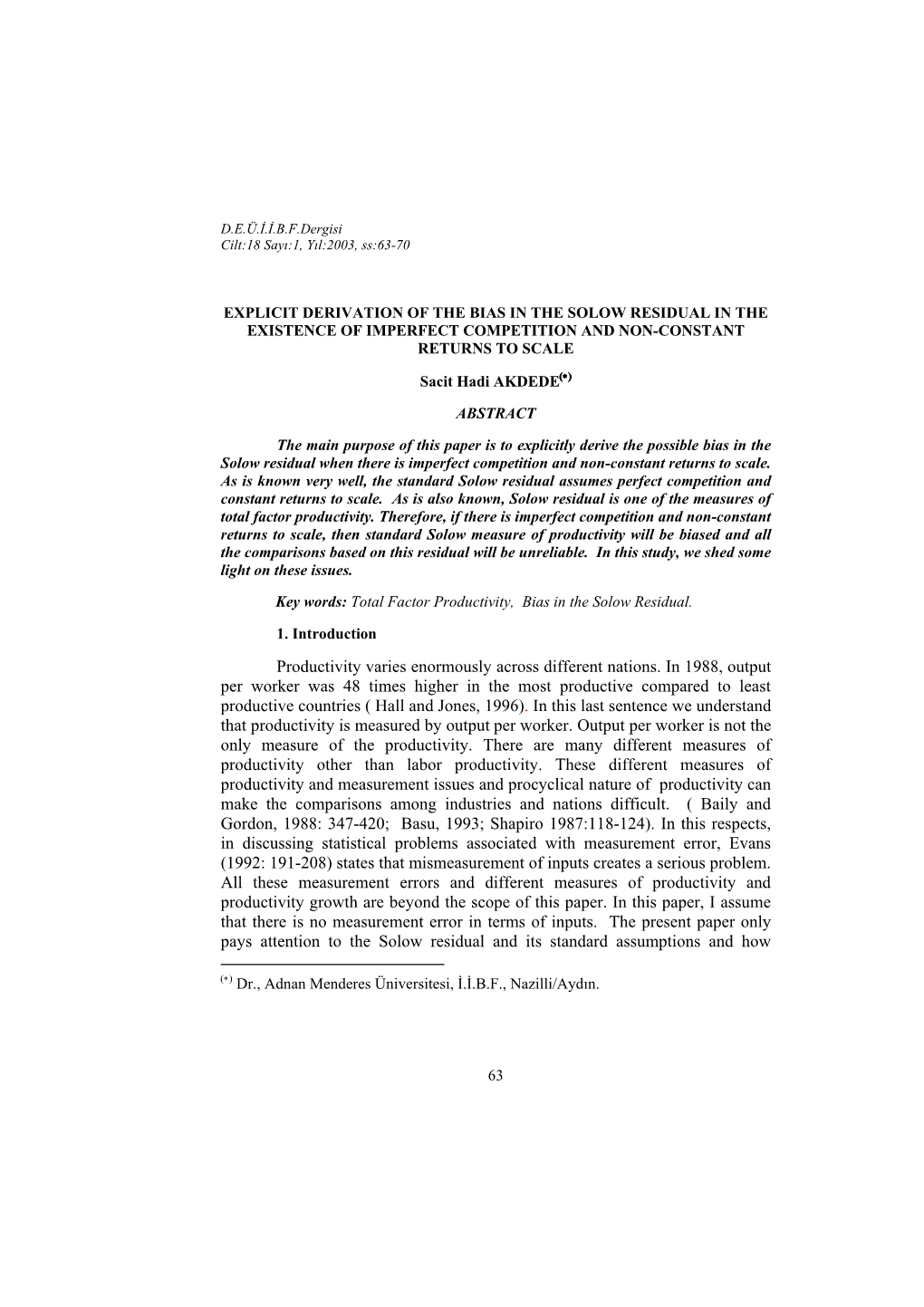 Explicit Derivation of the Bias in the Solow Residual in the Existence of Imperfect Competition and Non-Constant Returns to Scale