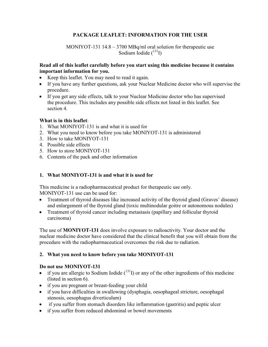 3700 Mbq/Ml Oral Solution for Therapeutic Use Sodium Iodide (131I)