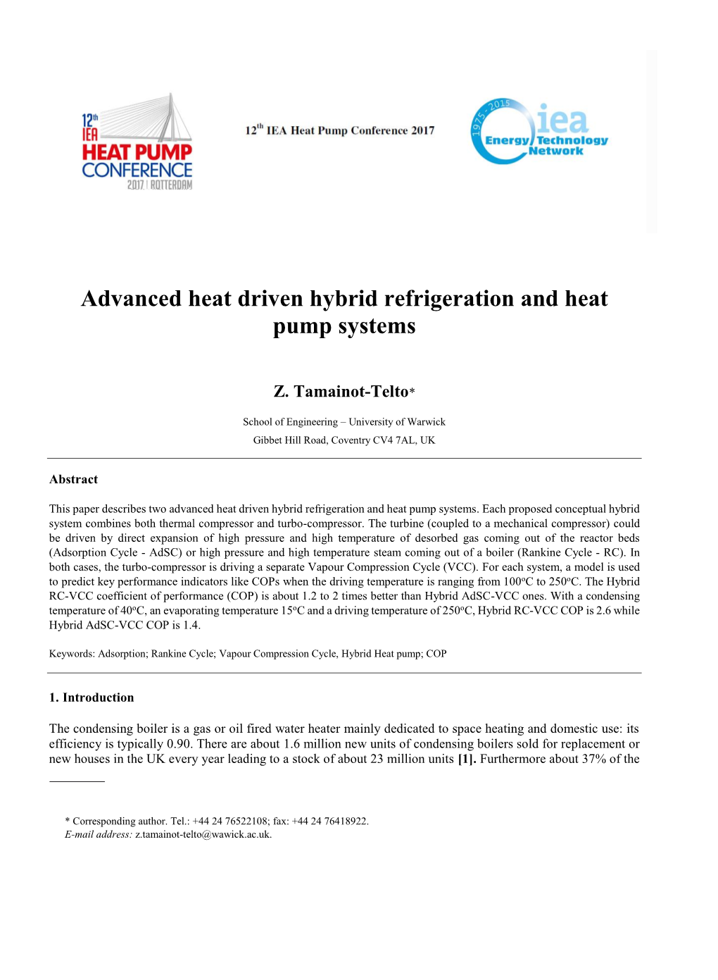 Advanced Heat Driven Hybrid Refrigeration and Heat Pump Systems