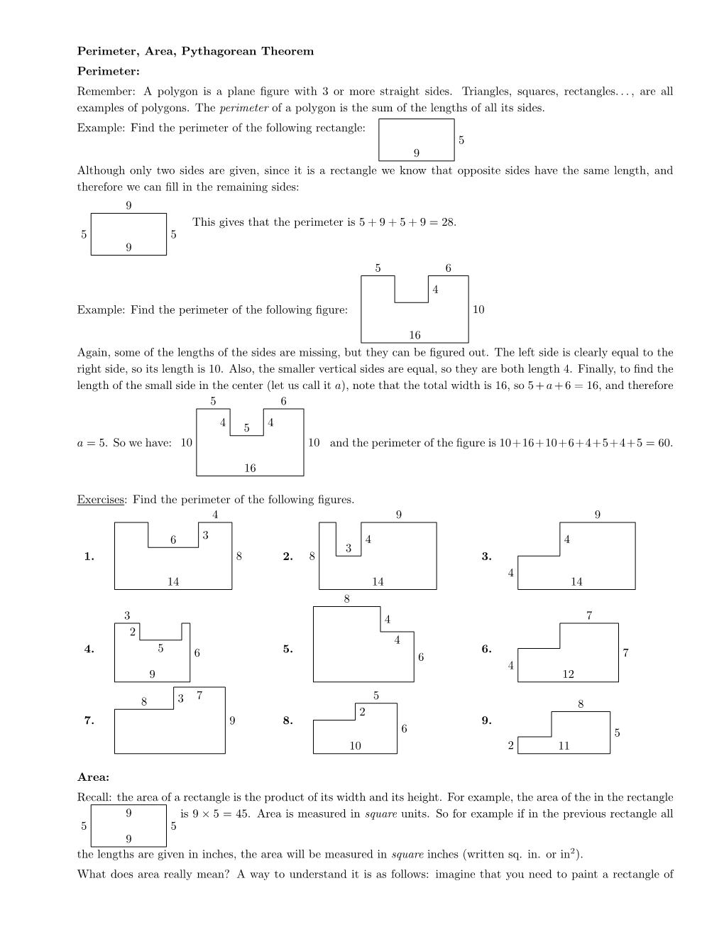 Perimeter, Area, Pythagorean Theorem Perimeter: Remember: a Polygon Is a Plane ﬁgure with 3 Or More Straight Sides