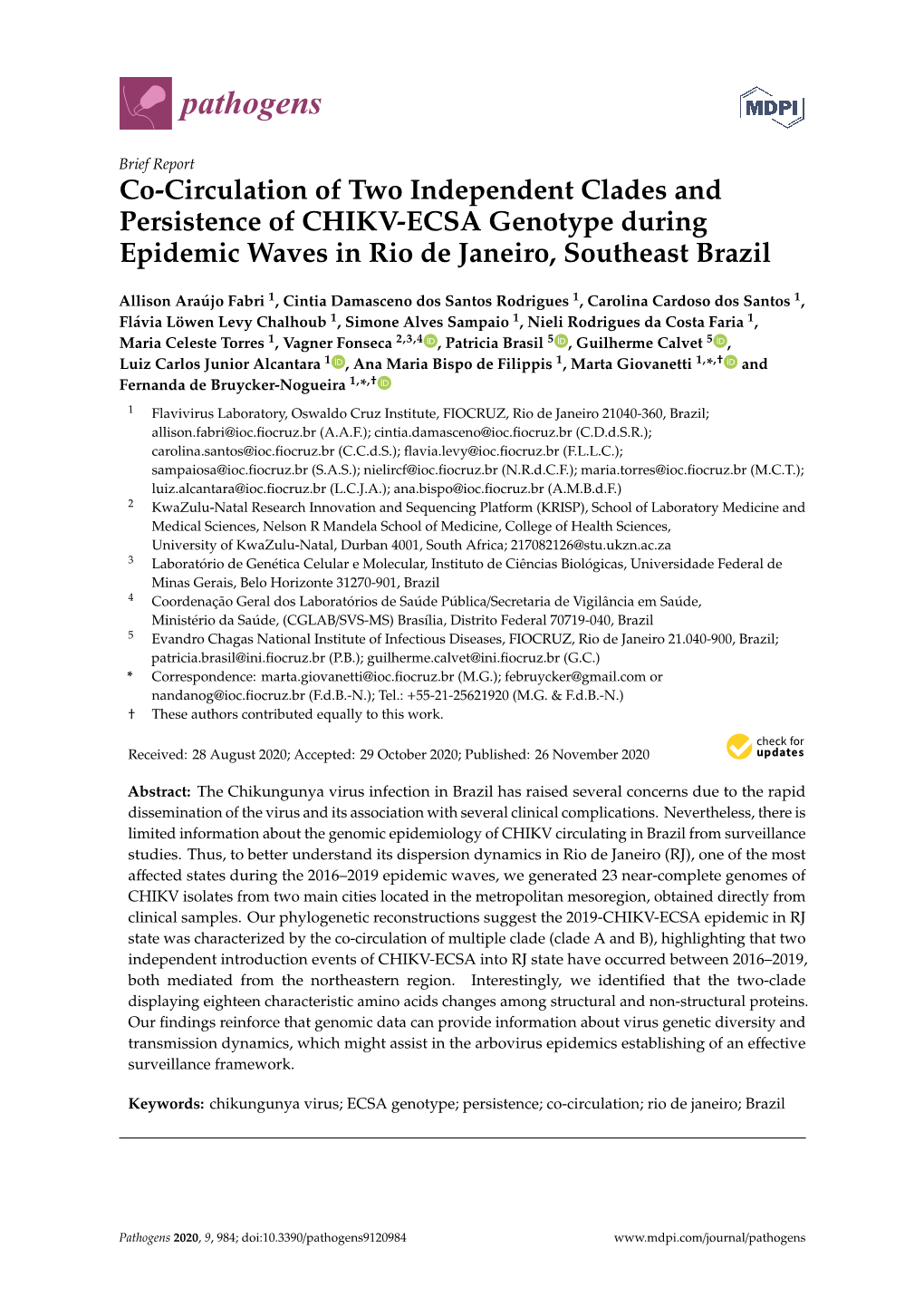 Co-Circulation of Two Independent Clades and Persistence of CHIKV-ECSA Genotype During Epidemic Waves in Rio De Janeiro, Southeast Brazil