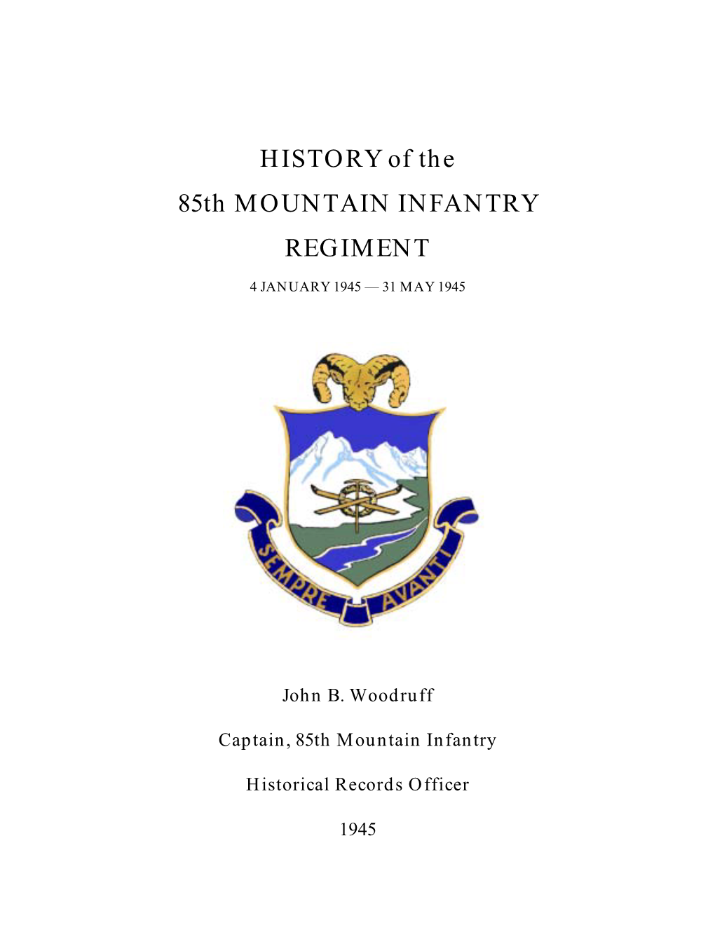 HISTORY of the 85Th MOUNTAIN INFANTRY REGIMENT
