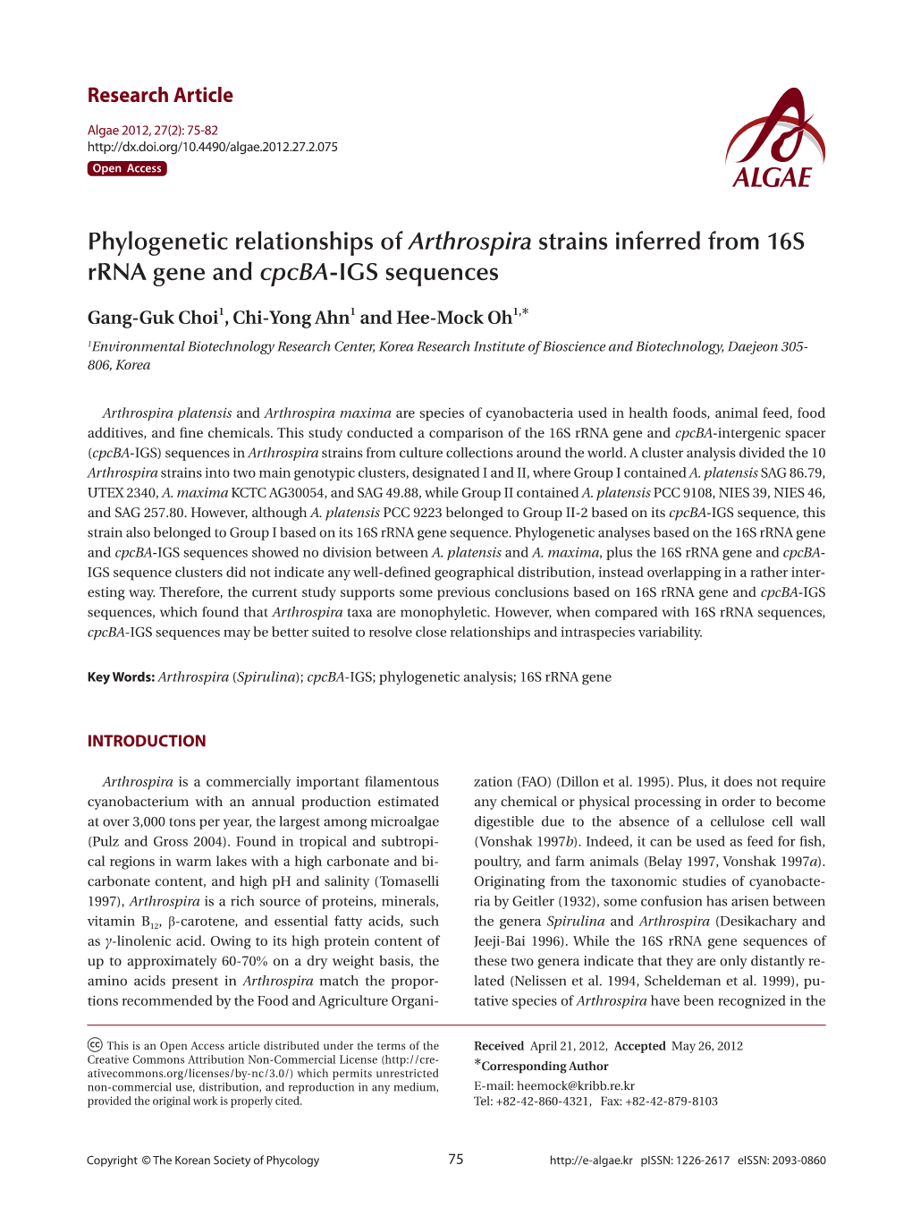 Phylogenetic Relationships of Arthrospira Strains Inferred from 16S Rrna Gene and Cpcba-IGS Sequences