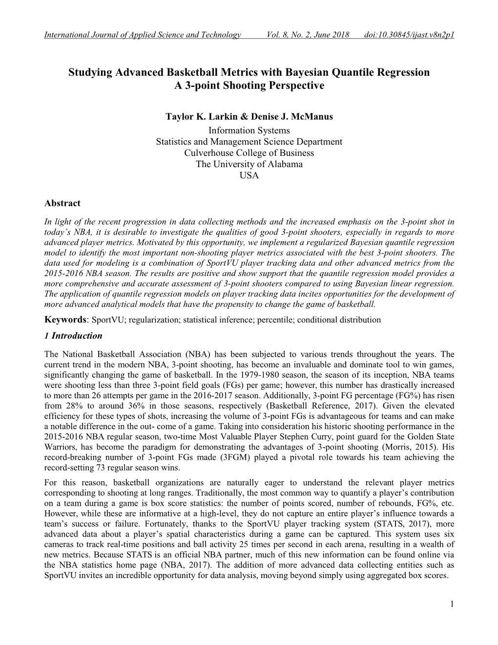 Studying Advanced Basketball Metrics with Bayesian Quantile Regression a 3-Point Shooting Perspective